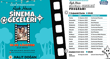 Samsun ilçelerinde “Açık Hava Sinema Geceleri” başlıyor