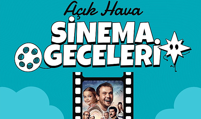 Samsun ilçelerinde “Açık Hava Sinema Geceleri” başlıyor