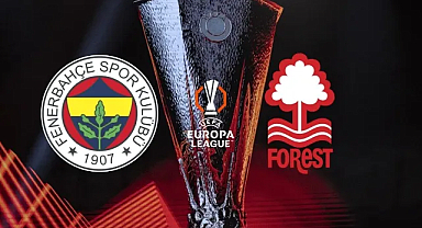 Fenerbahçe’nin rakibi Nottingham Forest oldu