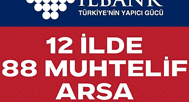 İller Bankası Samsun dahil 12 ilde arsa satıyor 