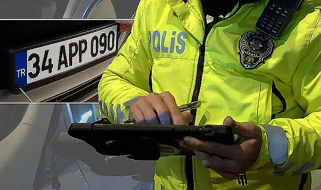 İçişleri Bakanlığından APP plaka uyarısı: 1 Nisanda sıkı denetim başlayacak