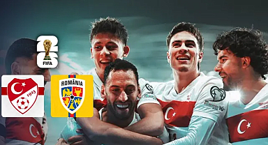 Milli Takım Dünya Kupası yolunda Romanya sınavında