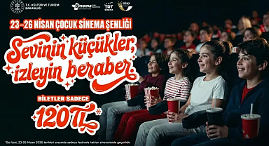 23-26 Nisan’da Sinema Biletleri 120 Lira