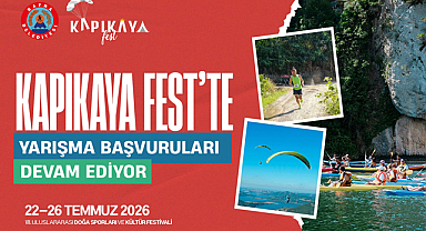 KAPIKAYAFEST YARIŞMA BAŞVURULARI DEVAM EDİYOR