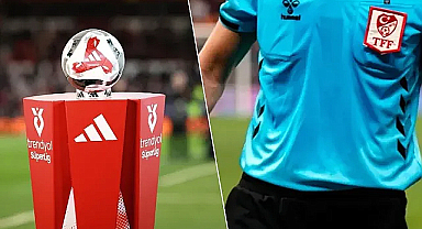 Süper Lig 2. hafta hakemleri belli oldu