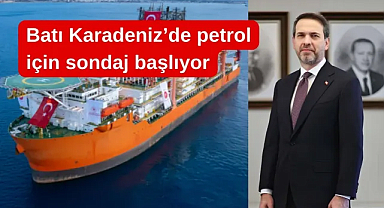 Karadeniz’de petrol arama sondajı başlıyor